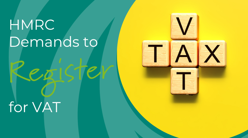 HMRC Demands to Register for VAT